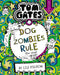 Tom Gates: DogZombies Rule (For now...)