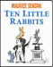 Ten Little Rabbits