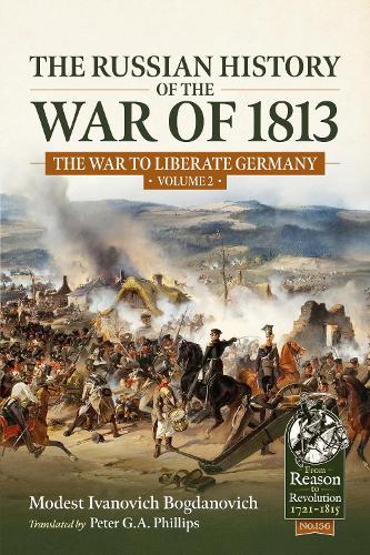 The Russian History of the War of 1813 Volume 2