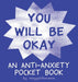 You Will Be OK