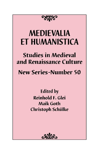 Medievalia et Humanistica, No. 50