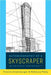 Autobiography of a Skyscraper