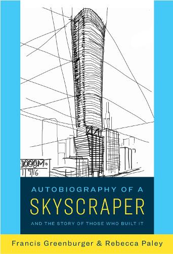 Autobiography of a Skyscraper