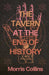 Tavern at the Edge of History