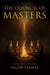 The Council of Masters