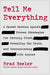 Tell Me Everything