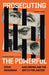 Prosecuting the Powerful: War Crimes and the Battle for Justice