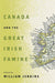 Canada and the Great Irish Famine