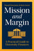 Mission and Margin
