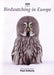 The DVD Guide to Birdwatching in Europe