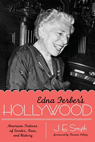 Edna Ferbers Hollywood