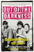 Out of the Darkness