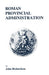 Roman Provincial Administration