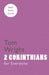 For Everyone Bible Study Guide: 2 Corinthians