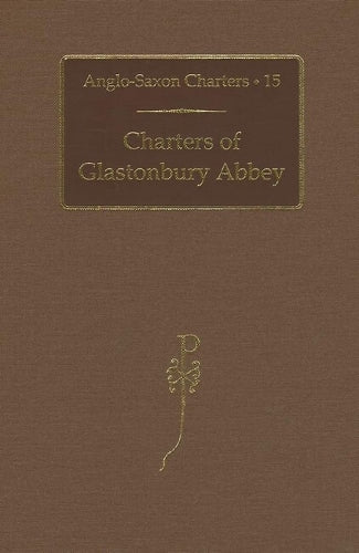 Charters of Glastonbury Abbey
