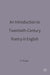 An Introduction to Twentieth-Century Poetry in English