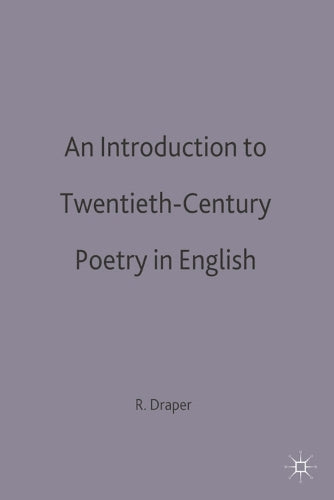 An Introduction to Twentieth-Century Poetry in English