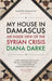 My House in Damascus