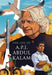 The Life of A.P.J. Abdul Kalam
