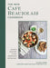 The New Cafe Beaujolais Cookbook