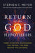 Return of the God Hypothesis