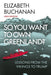 So You Want to Own Greenland?