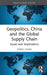 Geopolitics, China and the Global Supply Chain