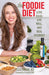 The Foodie Diet