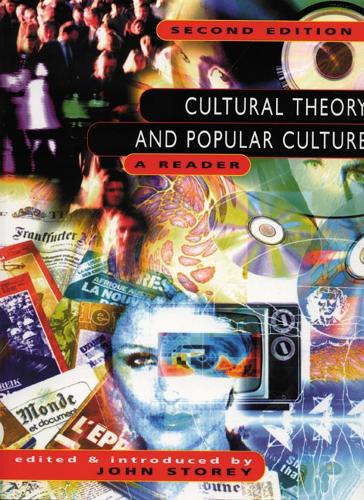 Cultural Theory Popular Culture Reader
