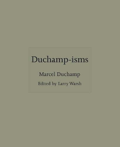 Duchamp-isms