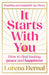 It Starts with You