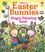 Easter Bunnies Magic Painting Book