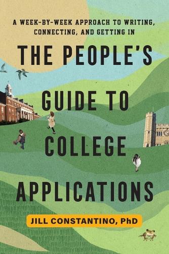 The People's Guide to College Applications