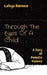 Through The Eyes Of A Child