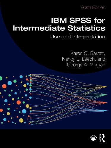 IBM SPSS for Intermediate Statistics