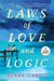 Laws of Love and Logic