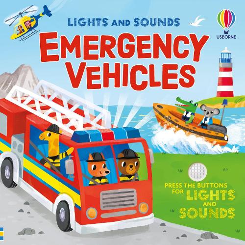 Lights and Sounds Emergency Vehicles (Sound and Light Books) (Lights and Sounds Books