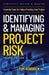 Identifying and Managing Project Risk 4th Edition