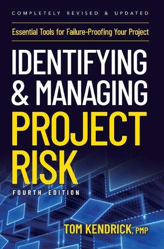 Identifying and Managing Project Risk 4th Edition