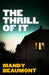 The Thrill of It