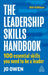The Leadership Skills Handbook
