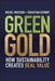 Green Gold
