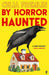 By Horror Haunted