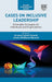 Cases on Inclusive Leadership