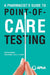 A Pharmacist's Guide to Point-of-Care Testing