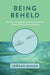 Being Beheld