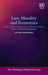 Law, Morality and Economics