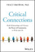 Critical Connections