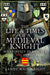 The Life and Times of a Medieval Knight