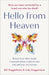 Hello from Heaven